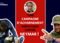 "Une campagne d'acharnement médiatique contre Neymar !", l'énorme coup de gueule de Vézirian